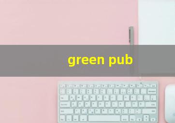 green pub